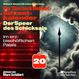 Im erzbischöflichen Palais - Der Sherlock Holmes-Adventkalender