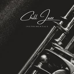 Smooth Jazz Lounge - Chill Jazz Instrumentals