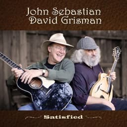 Satisfied - John Sebastian