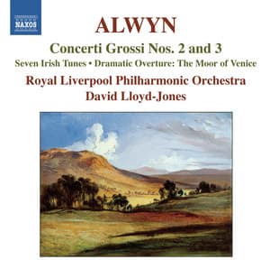 Alwyn: Concerti Grossi Nos. 2 & 3 - William Alwyn