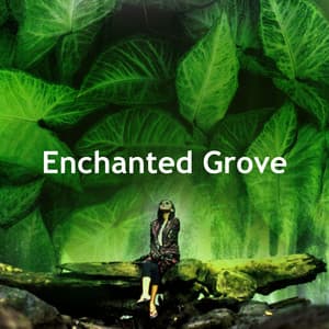 Enchanted Grove - Brown Noise