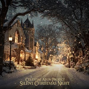 Silent Christmas Night - Celestial Aeon Project