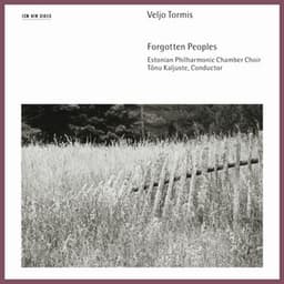 Tormis: Forgotten Peoples - Veljo Tormis