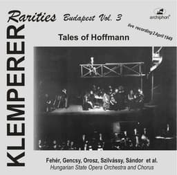 Klemperer Rarities: Budapest, Vol. 3 - Jacques Offenbach