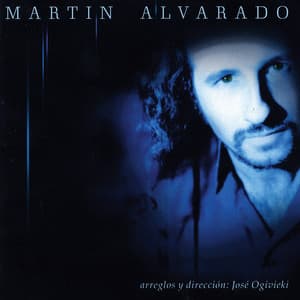 Martin Alvarado - Martin Alvarado