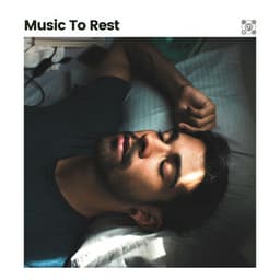 Music to Rest - Baby Sleep Sounds
