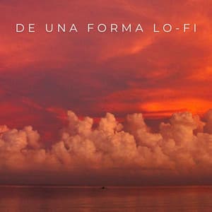 De Una Forma Lo-Fi - Lofi Sax