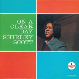 On A Clear Day - Shirley Scott