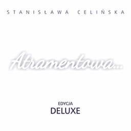 Atramentowa - Stanisława Celińska