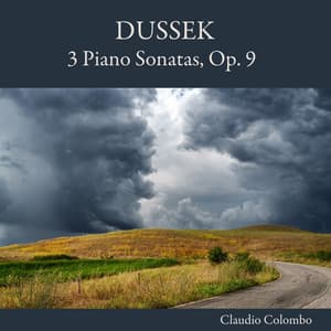 Dussek: 3 Piano Sonatas, Op. 9 - Jan Ladislav Dussek