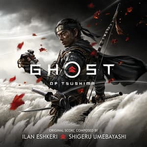 Ghost of Tsushima - Ilan Eshkeri