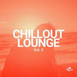 Chillout Lounge, Vol. 3 - Lounge Ibiza Cafè
