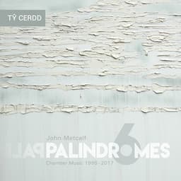 6 Palindromes - John Metcalf