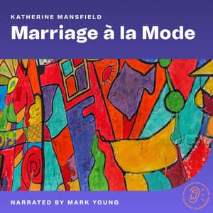 Marriage à la Mode - English Audiobooks