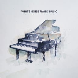 White Noise Piano Relaxation Music - White Noise Universe