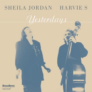 Yesterdays - Sheila Jordan