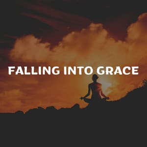 A Fall into Grace - Healing Music Spirit