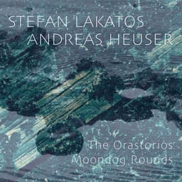 The Orastorios - Moondog Rounds - Moondog