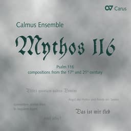 Mythos 116 - Calmus Ensemble