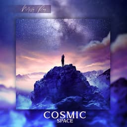 Cosmic Space: Meditation, Chillout, Yoga, Fresh Mind - Misty Ray