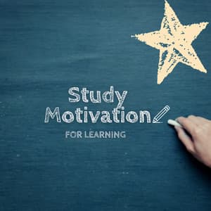 Study Motivation For Learning - Study Motivation