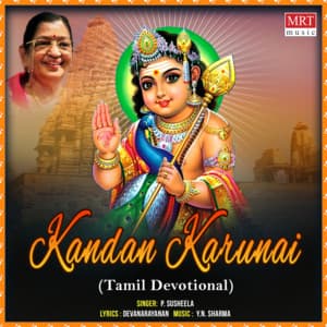 Kandan Karunai - P. Susheela