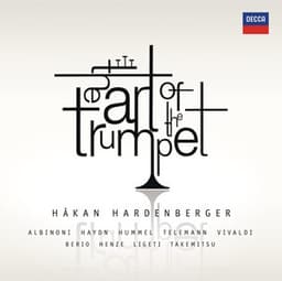 The Art of the Trumpet - Håkan Hardenberger