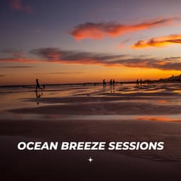 Ocean Breeze Sessions - Bossa Nova Deluxe