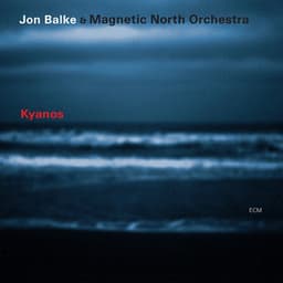Kyanos - Jon Balke