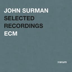 Selected Recordings - John Surman