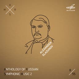 ARSM II, Vol. 8. Glazunov - Alexander Glazunov