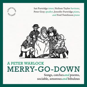 A Peter Warlock Merry-Go-Down - Ian Partridge