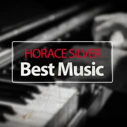 Best Music - Horace Silver Quintet