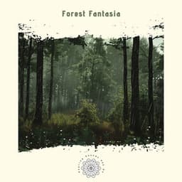 Forest Fantasia: An Enchanted Escape into Nature - Healing Sounds 432 Hz