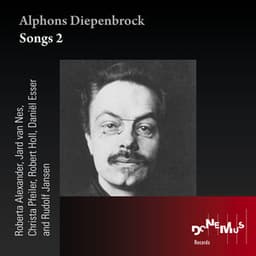 Alphons Diepenbrock - Songs 2 - Alphons Diepenbrock