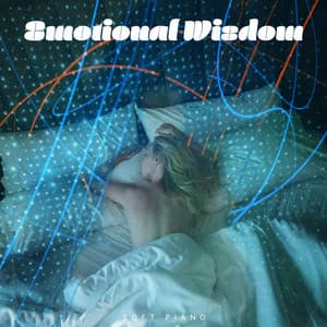 Emotional Wisdom - Soft Piano