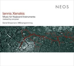 Xenakis: Music for Keyboard Instruments - Iannis Xenakis