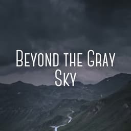 Beyond the Gray Sky - Chill Jazz