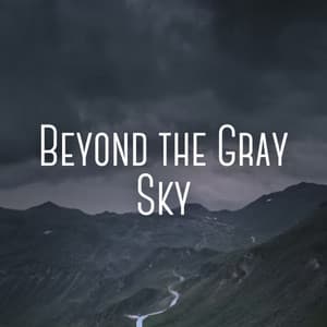 Beyond the Gray Sky - Chill Jazz