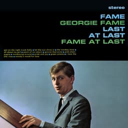 Fame At Last - Georgie Fame