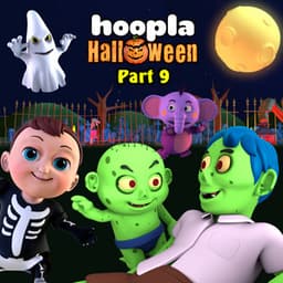 Hoopla Halloween, Vol. 9 - All Babies Channel