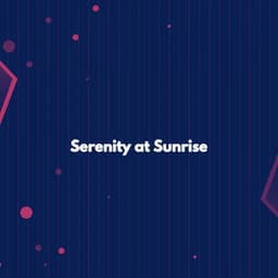 Serenity at Sunrise - Sunday Morning Jazz Vibes