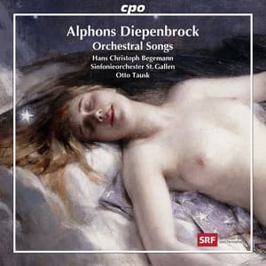 Diepenbrock: Orchestral Songs - Alphons Diepenbrock