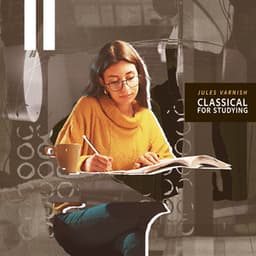 Classical for Studying - Jules Varnish