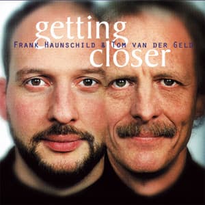 Getting Closer - Frank Haunschild