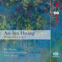 An-lun Huang: Piano Trios - An-Lun Huang