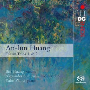 An-lun Huang: Piano Trios - An-Lun Huang