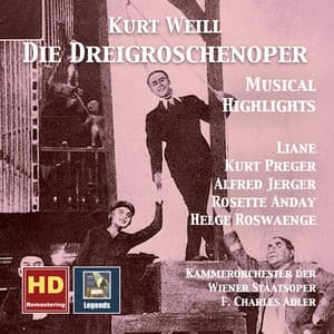 Weill: Die Dreigroschenoper – Musical Highlights - Kurt Weill