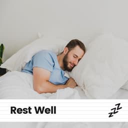 Rest Well - Deep Sleep