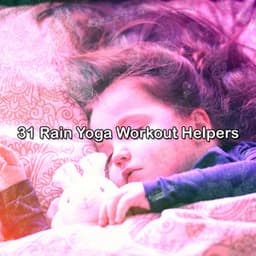 31 Rain Yoga Workout Helpers - Rain